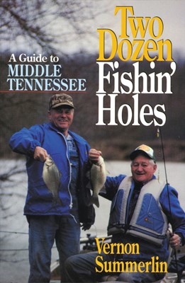 Two Dozen Fishin' Holes (Paperback)