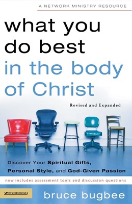 What You Do Best In The Body Of Christ (Paperback)