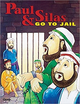 Bible Big Books: Paul And Silas Go To Jail (Board Book)