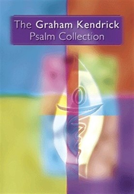Graham Kendrick Psalm Collection (Paperback)