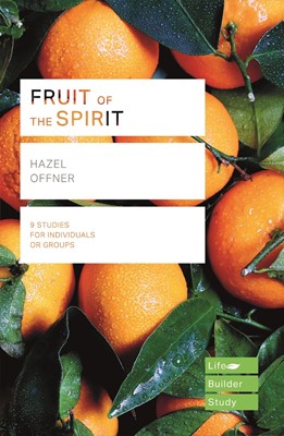 LifeBuilder: Fruit Of The Spirit (Paperback)