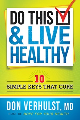Do This And Live Healthy (Paperback)