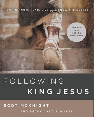 Following King Jesus (Paperback)