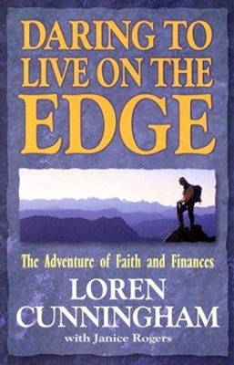Daring To Live On The Edge (Paperback)