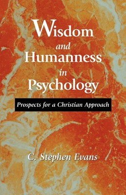 Wisdom and Humanness in Psychology (Paperback)