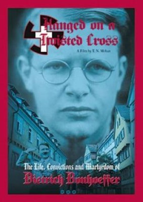 Hanged on a Twisted Cross: Dietrich Bonhoeffer (DVD)