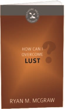 How Can I Overcome Lust? (Pamphlet)