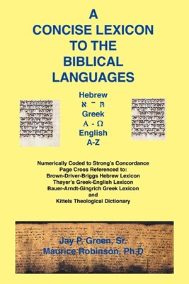 Concise Lexicon to the Biblical Languages (Paperback)