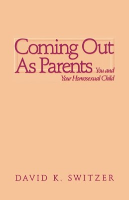 Coming Out as Parents (Paperback)