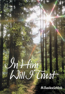 In Him Will I Trust (Paperback)