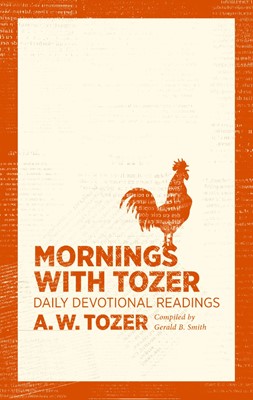 Mornings With Tozer (Paperback)