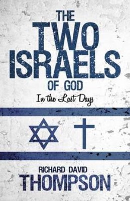The Two Israels Of God (Paperback)