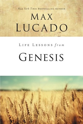 Life Lessons From Genesis (Paperback)