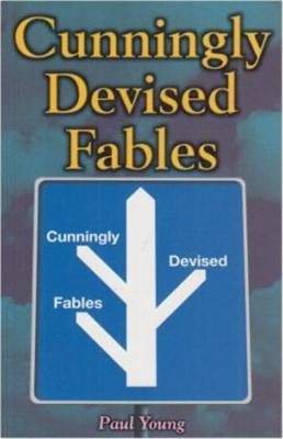 Cunningly Devised Fables (Paperback)