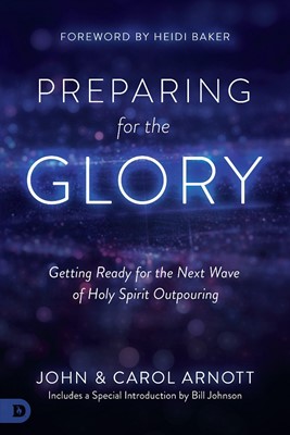 Preparing for the Glory (Paperback)