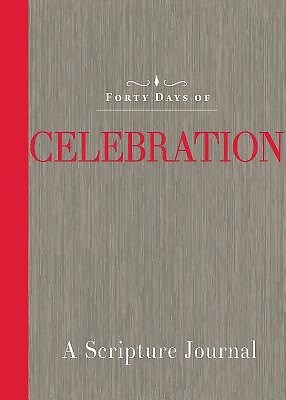 Forty Days Of Celebration, Common English Bible (Paperback)