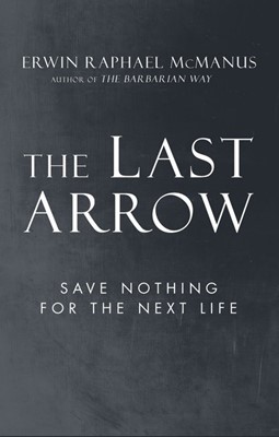 The Last Arrow (Hard Cover)