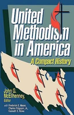 United Methodism In America (Paperback)