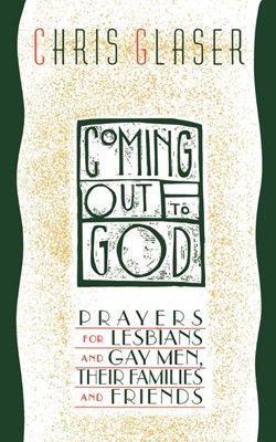 Coming Out to God (Paperback)