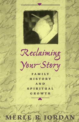 Reclaiming your story (Paperback)