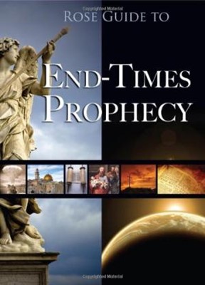 Rose Guide to End-Times Prophecy (Paperback)
