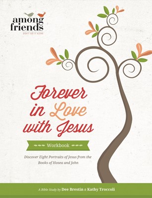 Forever in Love With Jesus Workbook (Paperback)