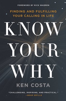Know Your Why (Paperback)