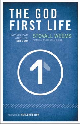 The God-First Life Study Guide With DVD (Paperback w/DVD)