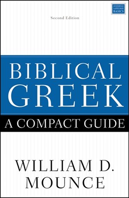 Biblical Greek: A Compact Guide (Paperback)