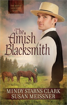 The Amish Blacksmith (Paperback)