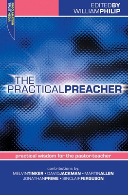 The Practical Preacher (Paperback)