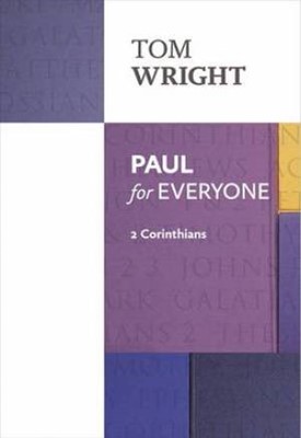 Paul For Everyone: 2 Corinthians (Paperback)