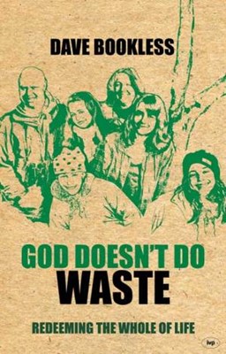 God Doesn't Do Waste (Paperback)