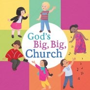 God's Big, Big Church (board book) (Board Book)