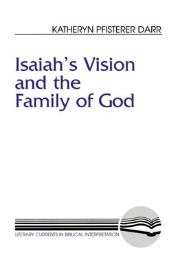 Isaiah's Vision and the Family of God (Paperback)