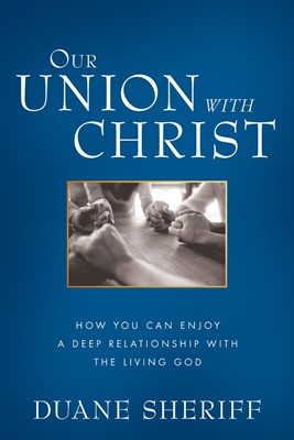 Our Union with Christ (Paperback)