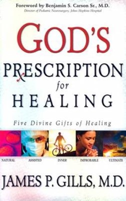 God's Prescription For Healing (Hard Cover)