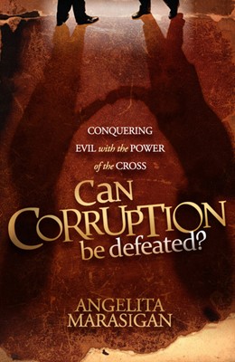 Can Corruption Be Defeated (Paperback)