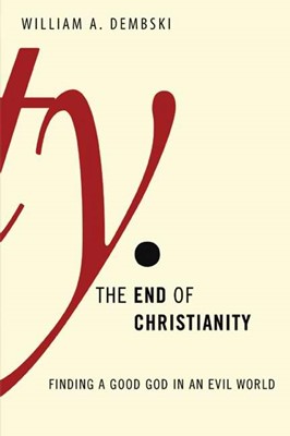 The End Of Christianity (Hard Cover)