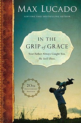 In The Grip Of Grace (Hard Cover)