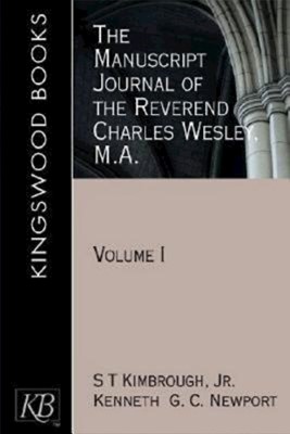 The Manuscript Journal of the Reverend Charles Wesley, M.A. (Paperback)