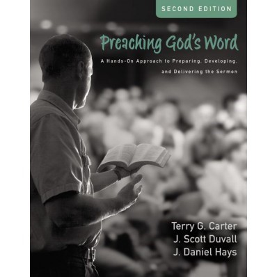 Preaching God's Word, Second Edition (Hard Cover)