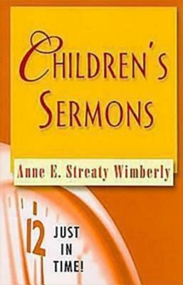 Just In Time! Children's Sermons (Paperback)