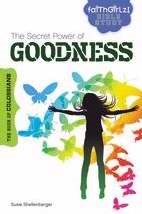 The Secret Power of Goodness (Paperback)