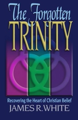 The Forgotten Trinity (Paperback)