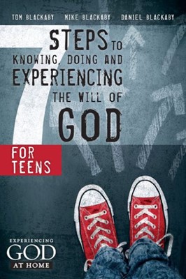 7 Steps To Knowing, Doing And Experiencing The Will Of God (Paperback)
