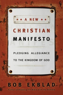 New Christian Manifesto, A (Paperback)
