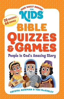 Our Daily Bread For Kids: Bible Quizzes And Games (Paperback)