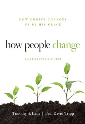 How People Change - Facilitator's Guide (Paperback)