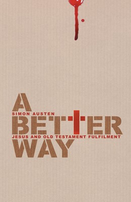Better Way, A (Paperback)